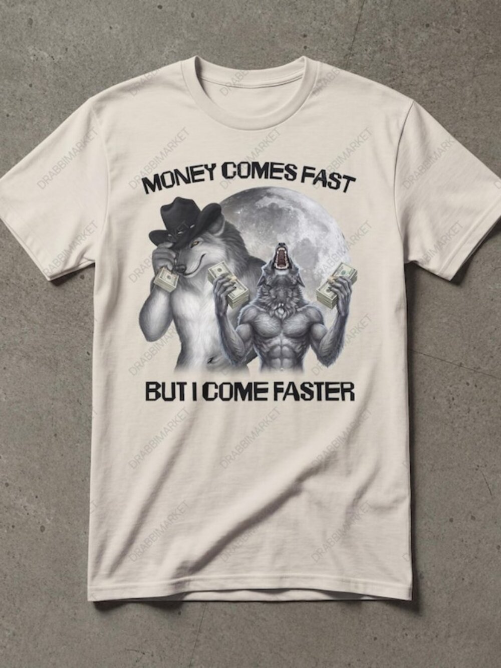 Money Comes Fast But I Come Faster Funny Shirt - Picture 1 of 4